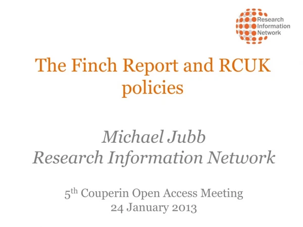 The Finch Report and RCUK policies