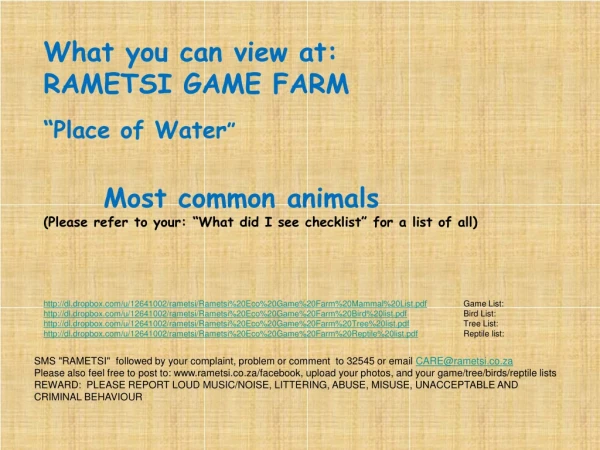 What you can view at: RAMETSI GAME FARM “Place of Water ” 	Most common animals