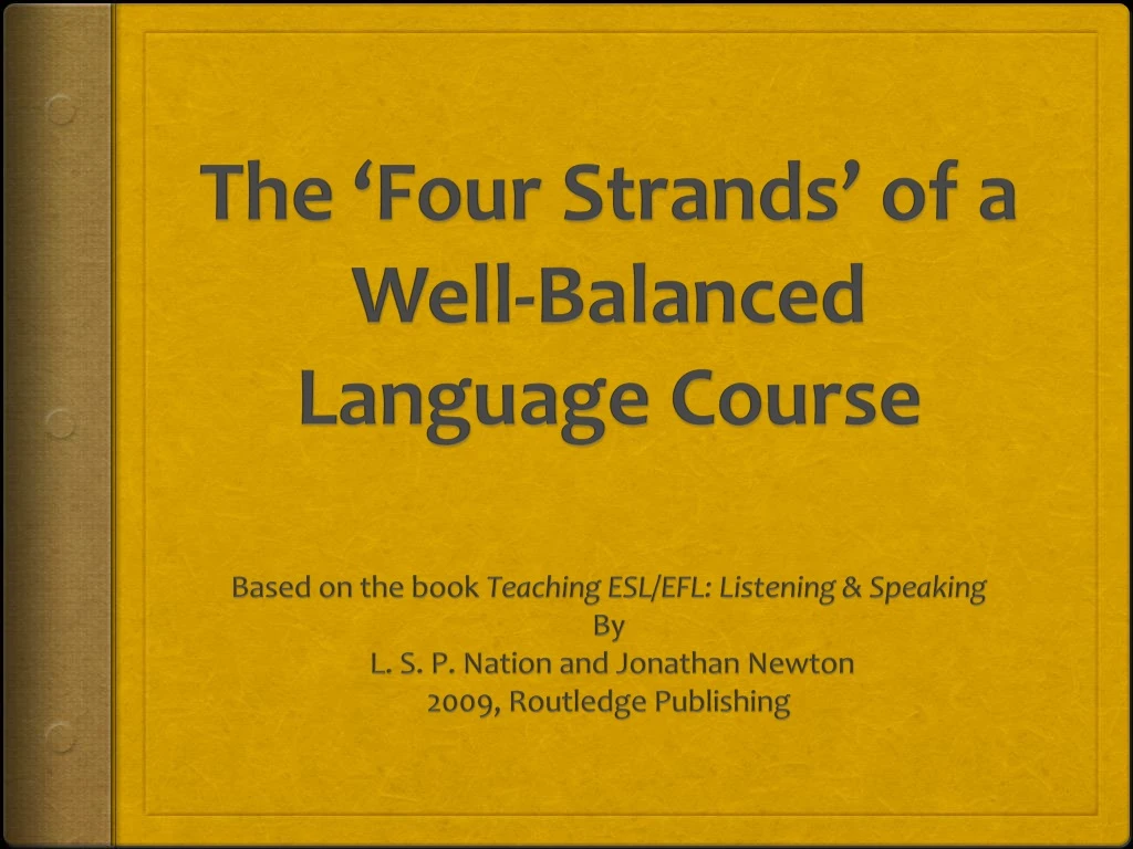 the four strands of a well balanced language course