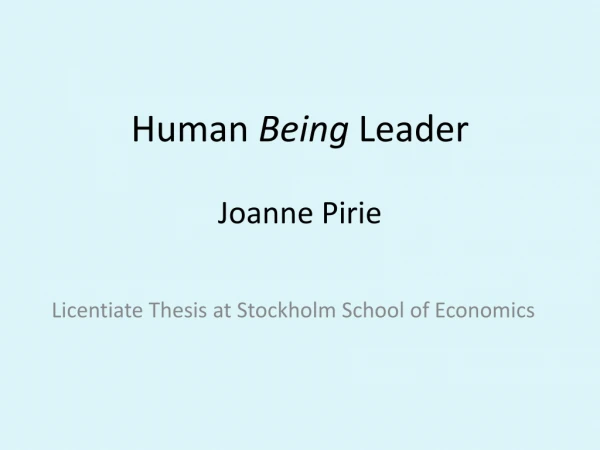 Human Being Leader Joanne Pirie