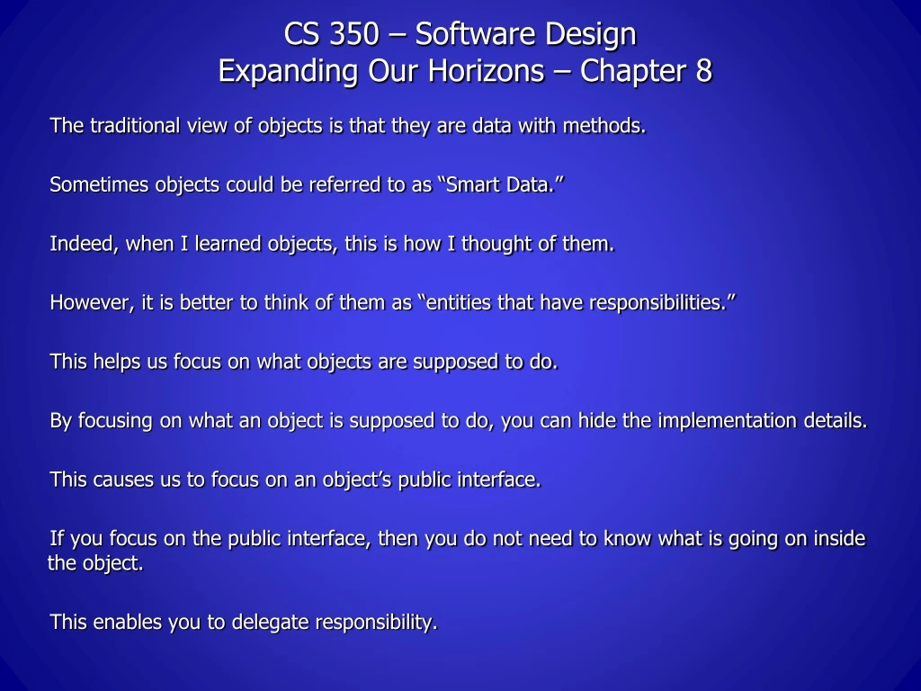 cs 350 software design expanding our horizons chapter 8