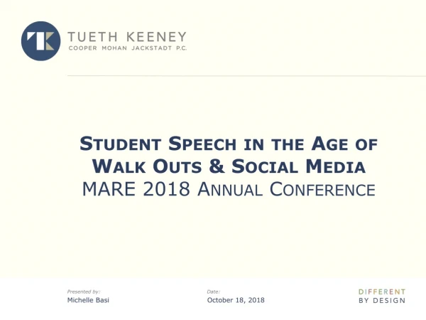 Student Speech in the Age of Walk Outs &amp; Social Media MARE 2018 Annual Conference