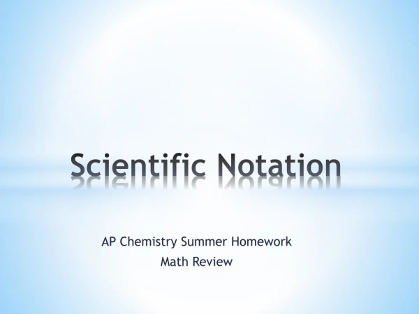 Scientific Notation