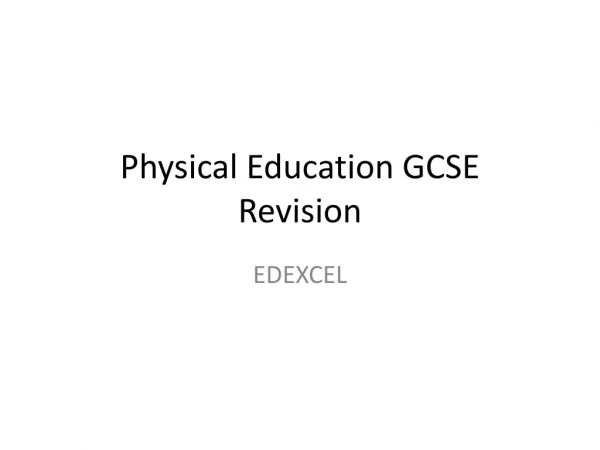 Physical Education GCSE Revision