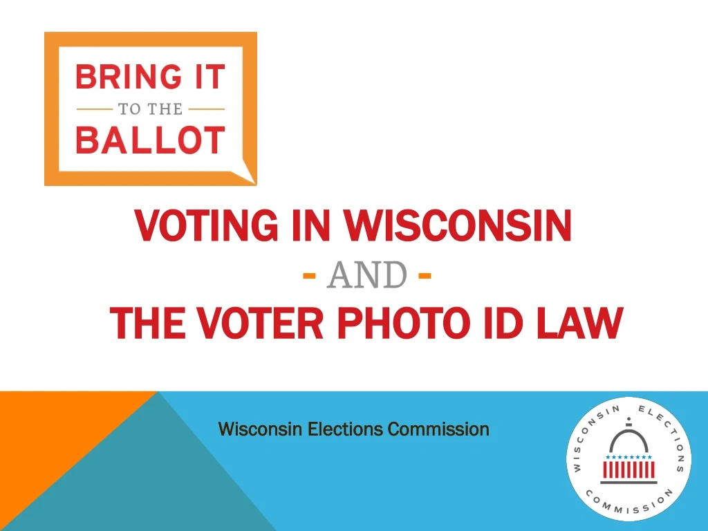 voting in wisconsin and the voter photo id law