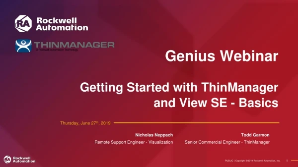 Genius Webinar Getting Started with ThinManager and View SE - Basics