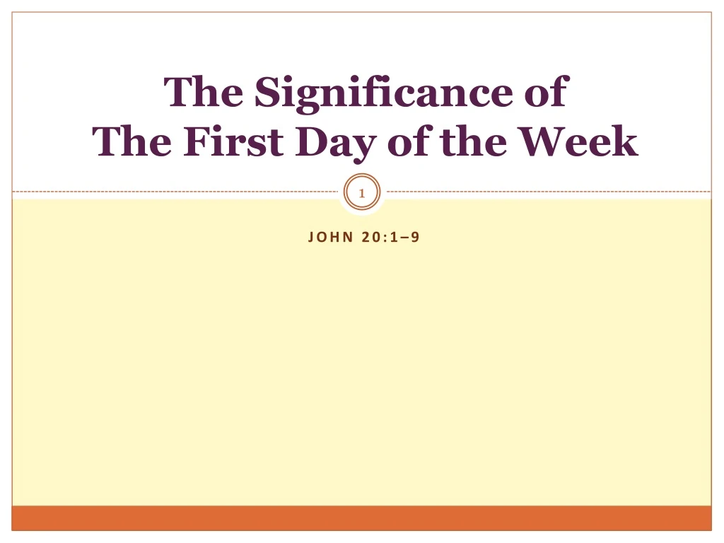 the significance of the first day of the week