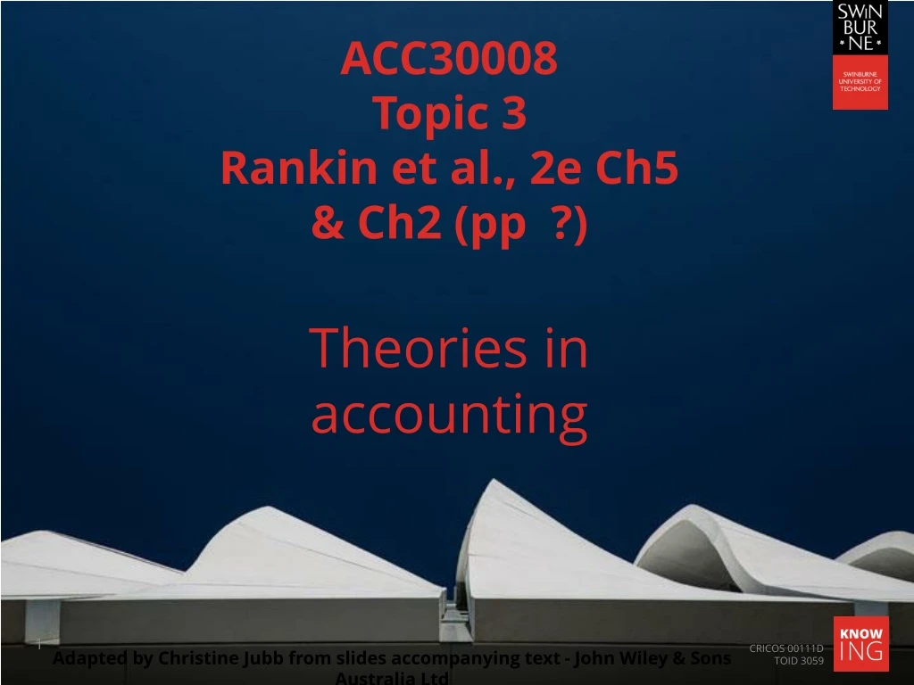 acc30008 topic 3 rankin et al 2e ch5 ch2 pp theories in accounting