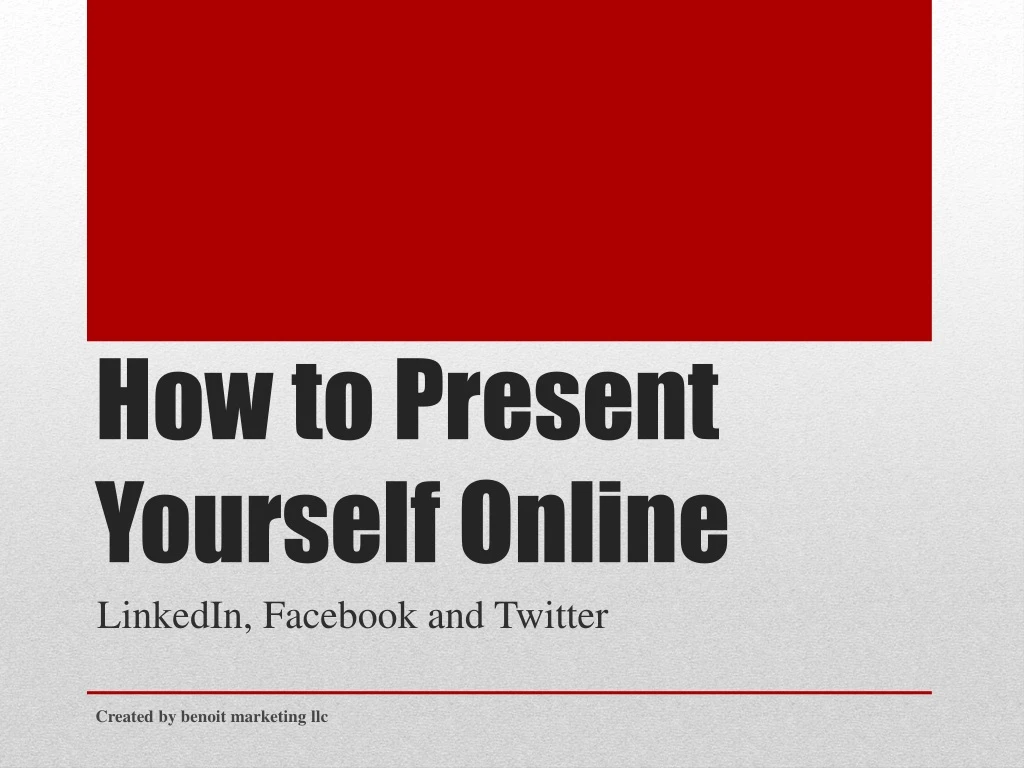 how to present yourself online