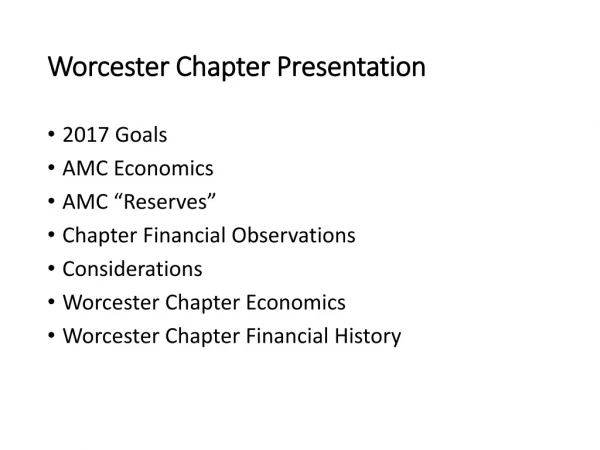 Worcester Chapter Presentation
