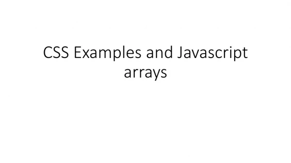 CSS Examples and Javascript arrays