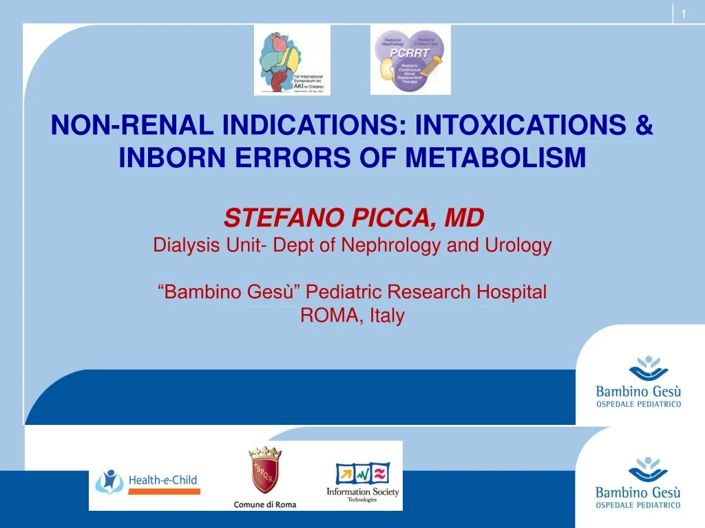 non renal indications intoxications inborn errors