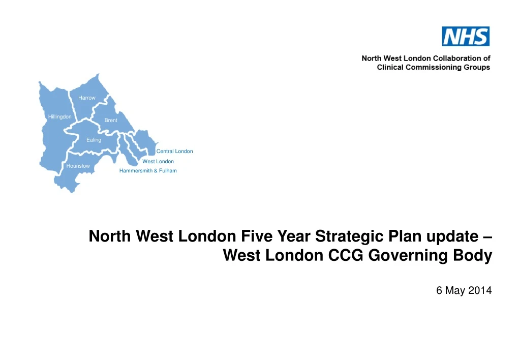 north west london five year strategic plan update