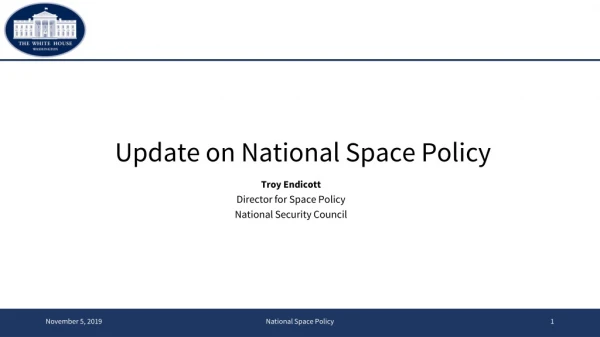 Update on National Space Policy