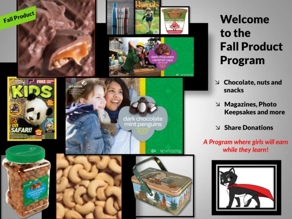 Welcome to the Fall Product Program