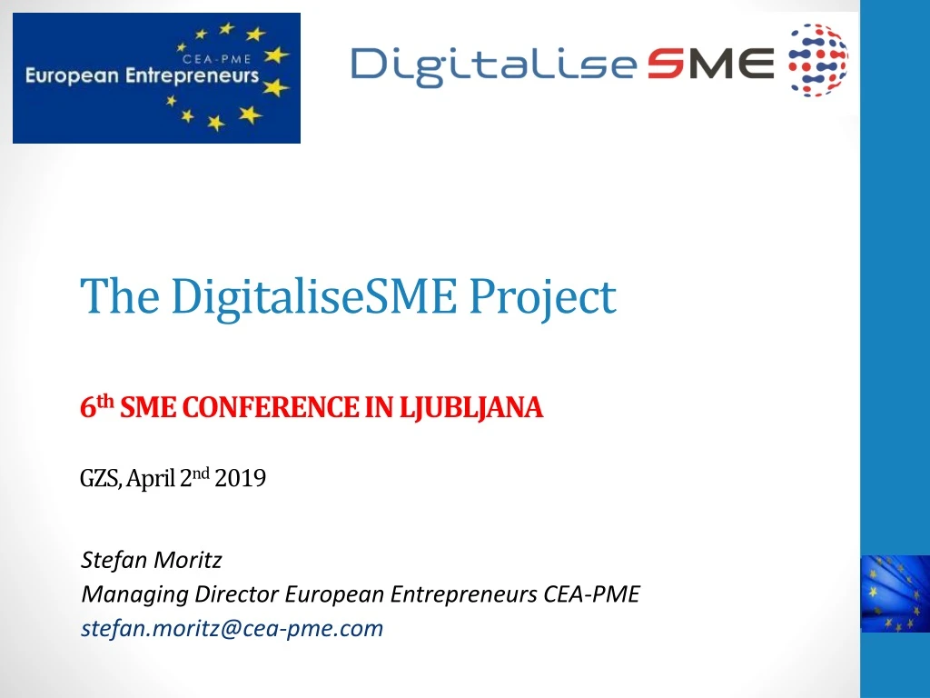 the digitalisesme project 6 th sme conference in ljubljana gzs april 2 nd 2019