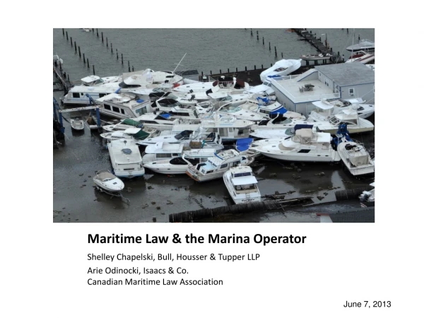 Maritime Law &amp; the Marina Operator