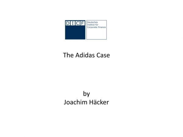 The Adidas Case