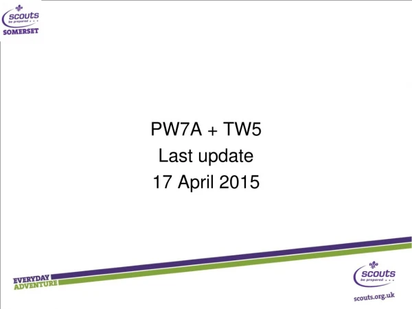 PW7A + TW5 Last update 17 April 2015
