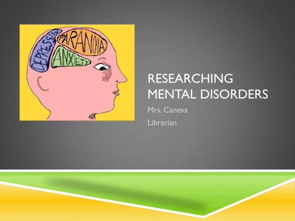 Researching Mental Disorders