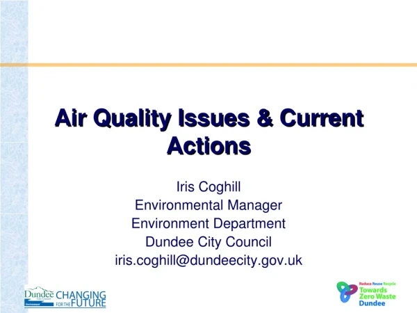 Air Quality Issues &amp; Current Actions