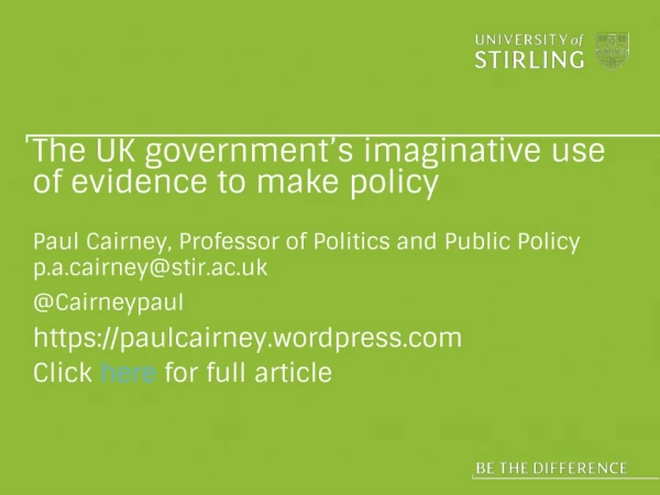 The UK government’s imaginative use of evidence to make policy