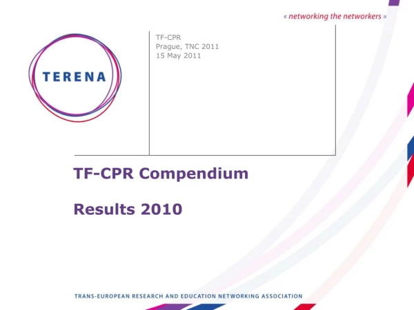 TF-CPR Compendium Results 2010