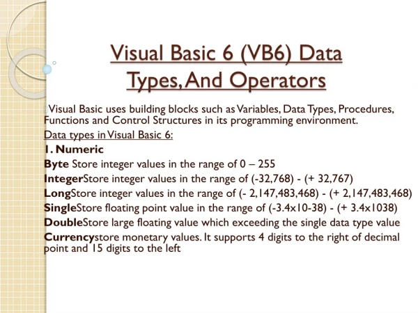 Visual Basic 6 (VB6) Data Types, And Operators