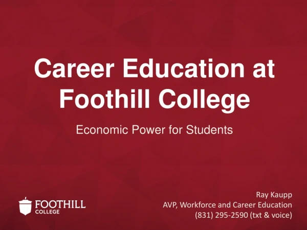 Career Education at Foothill College