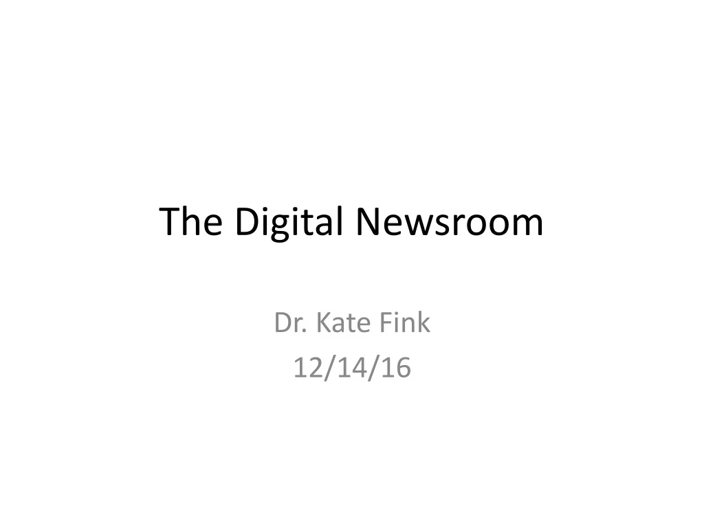 the digital newsroom