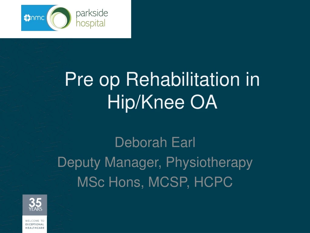 pre op rehabilitation in hip knee oa