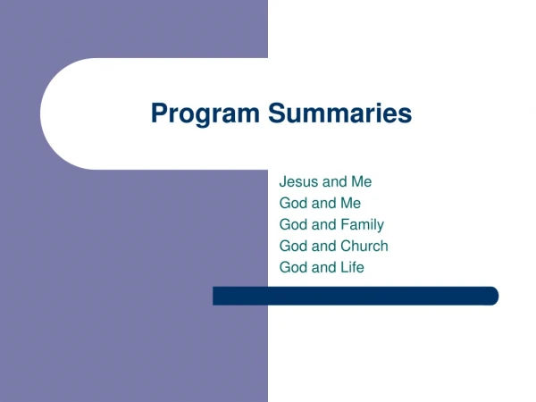 Program Summaries