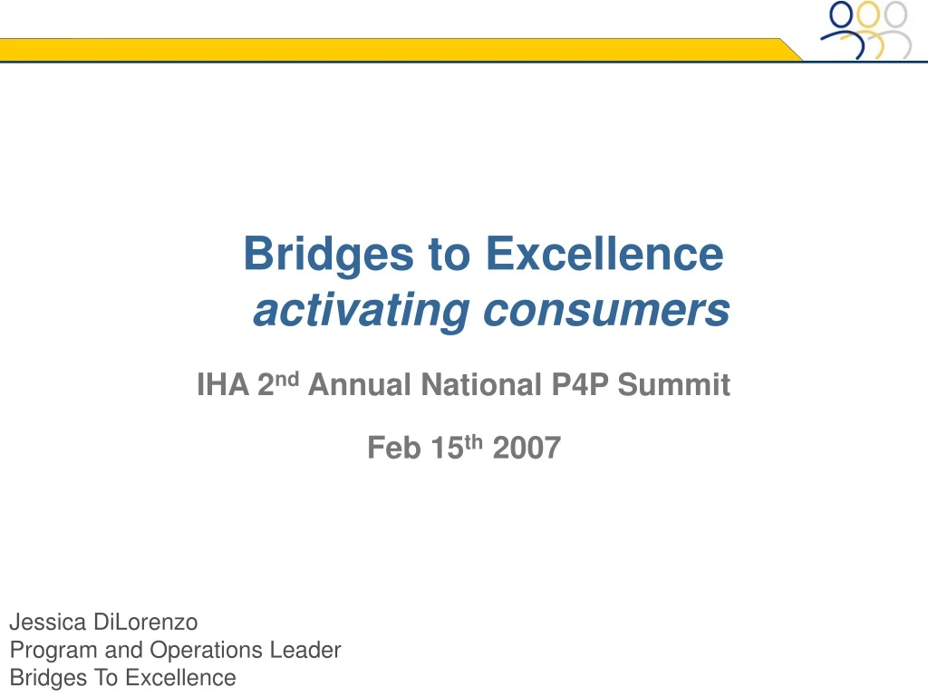 bridges to excellence activating consumers