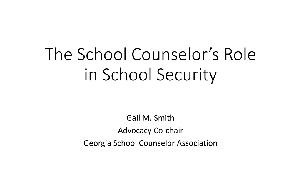 the school counselor s role in school security