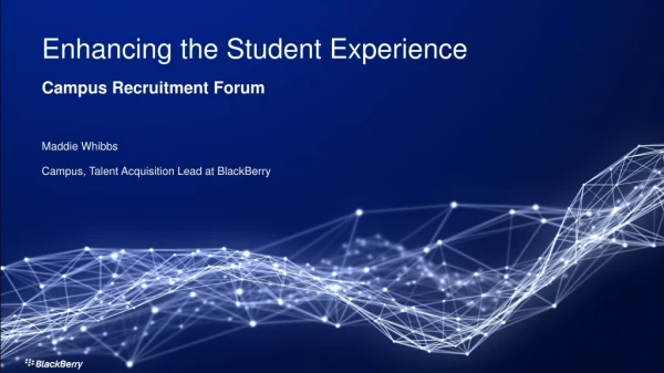 Enhancing the Student Experience