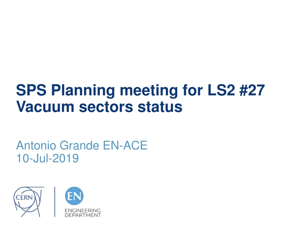 sps planning meeting for ls2 27 vacuum sectors status
