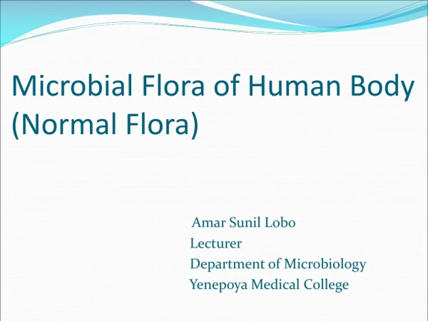 Microbial Flora of Human Body (Normal Flora)