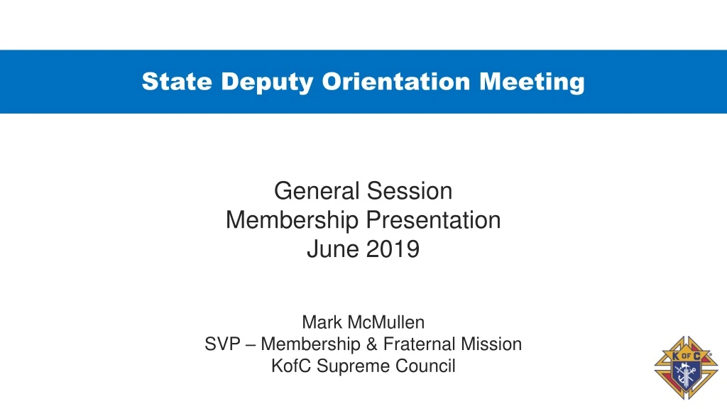 state deputy orientation meeting