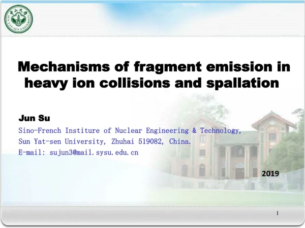 Jun Su Sino-French Institure of Nuclear Engineering &amp; Technology,