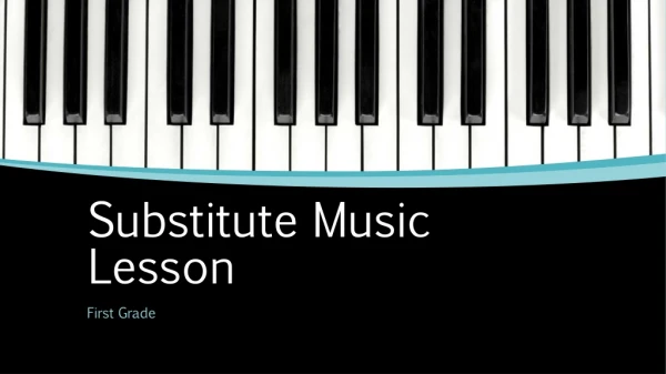 Substitute Music Lesson
