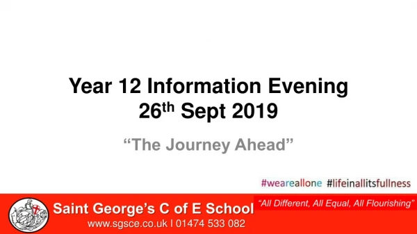 Year 12 Information Evening 26 th Sept 2019