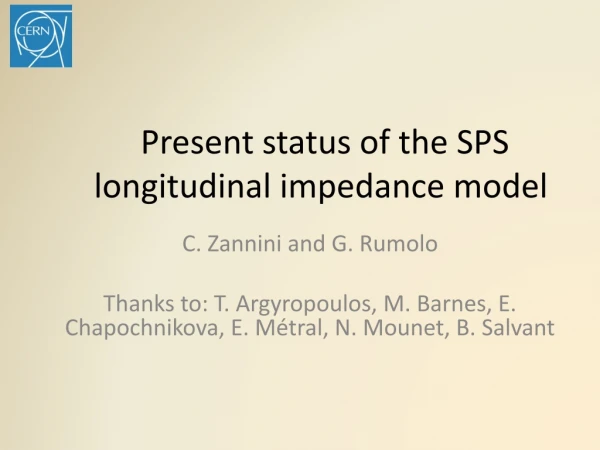 Present status of the SPS longitudinal impedance model