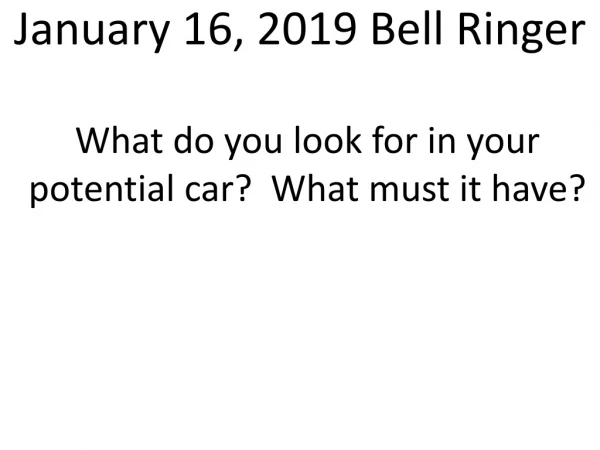 January 16, 2019 Bell Ringer