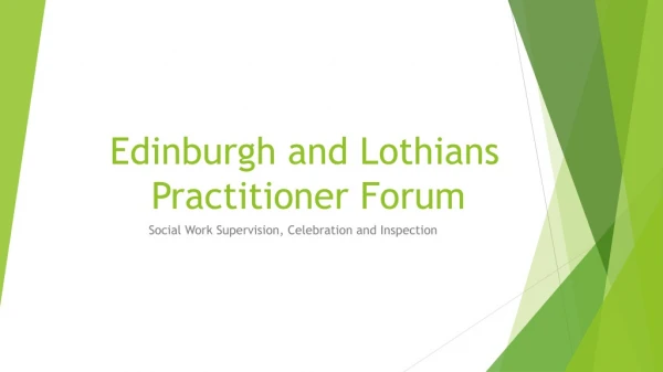 Edinburgh and Lothians Practitioner Forum