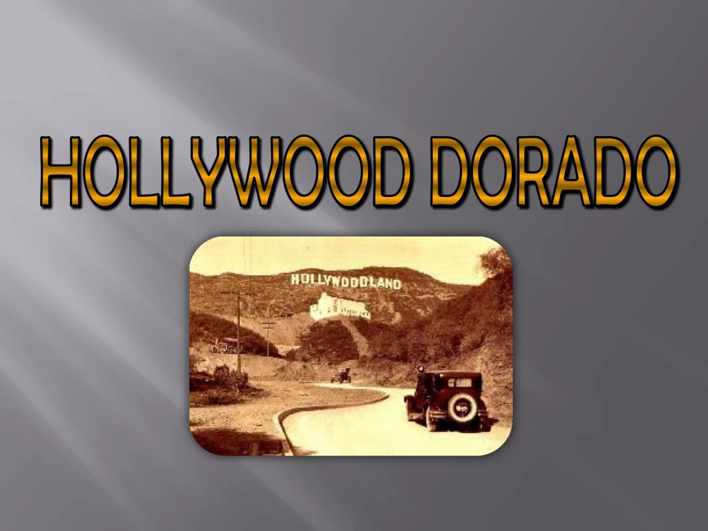 hollywood dorado