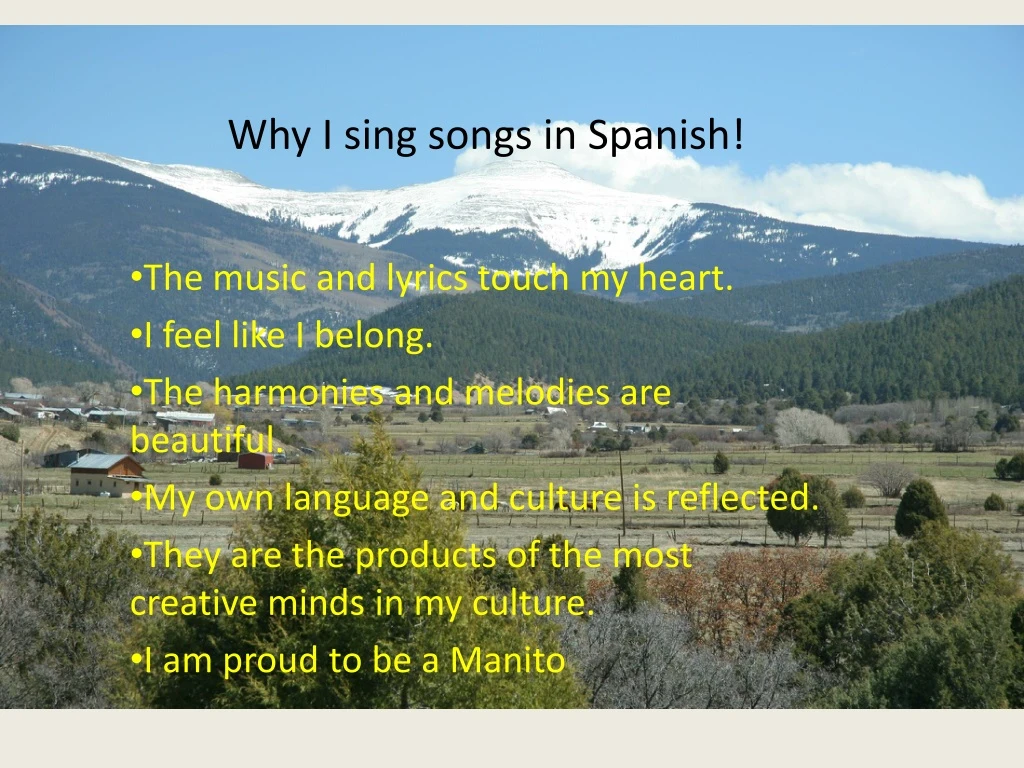 why i sing songs in spanish