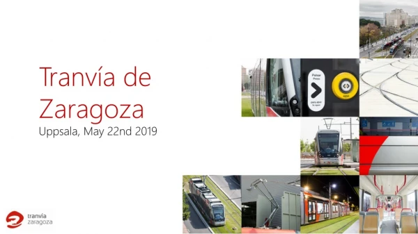Tranvía de Zaragoza Uppsala, May 22nd 2019