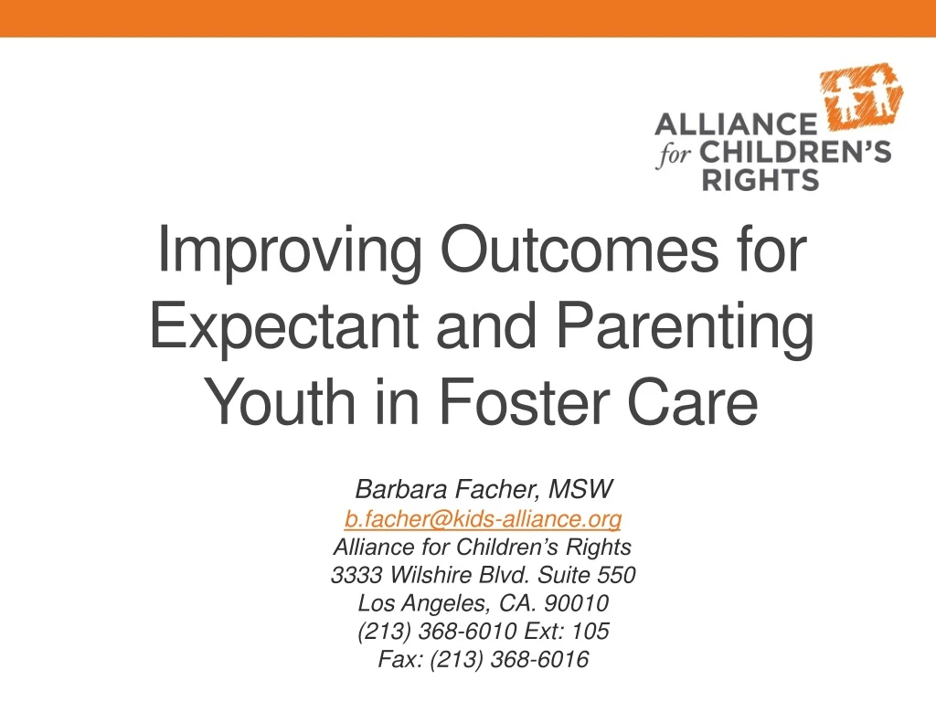 improving outcomes for expectant and parenting youth in foster care