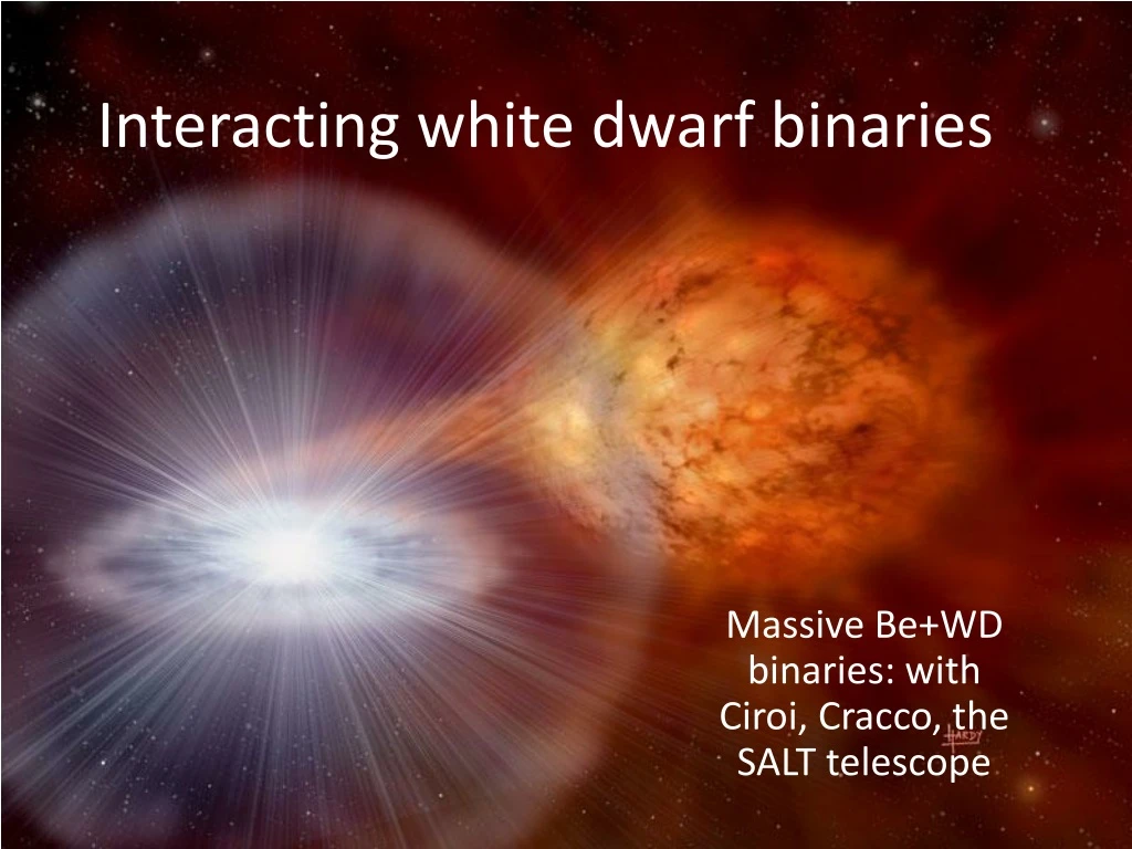 i nteracting white dwarf binaries