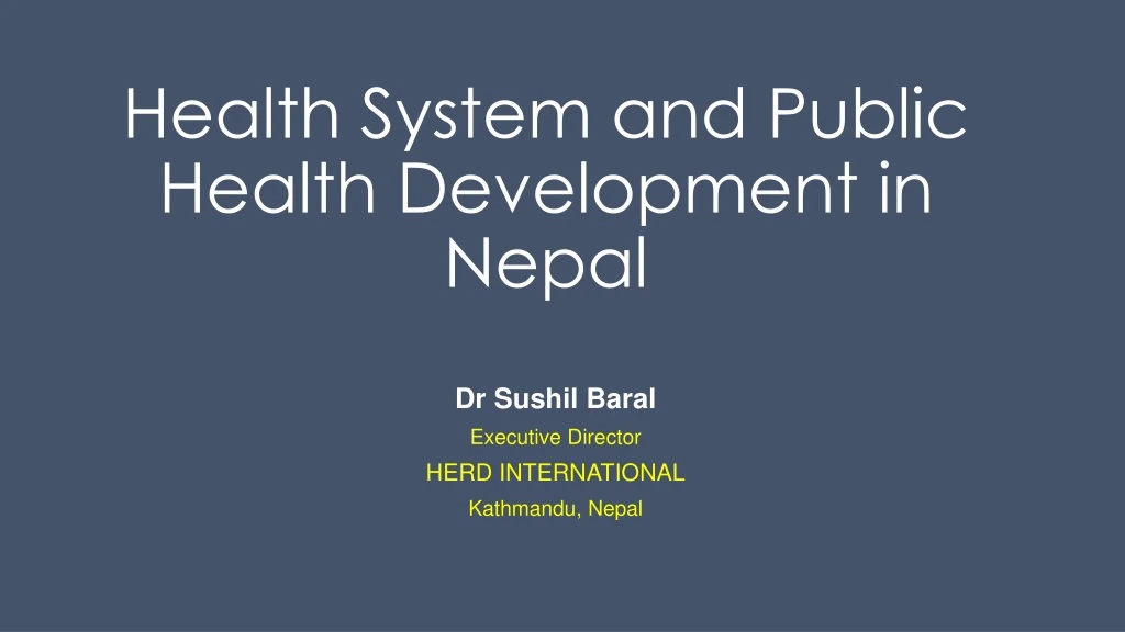health system and public health development in nepal